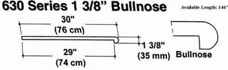630 Series 1 3/8" Bullnose